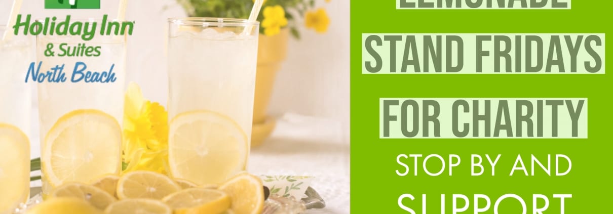 Lemonade Stand Fridays Charity | HI North Beach - Virginia Beach Hotel