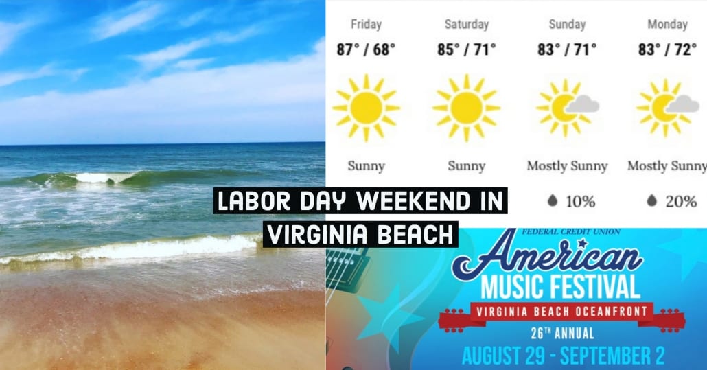 Perfect Weather For Labor Day Weekend! Great Music & Events! Holiday