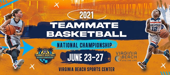 Teammate Basketball National Championship - Virginia Beach